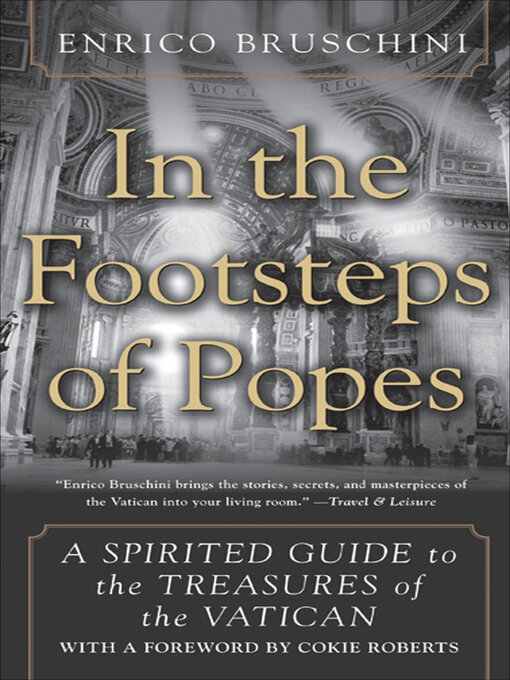 Title details for In the Footsteps of Popes by Enrico Bruschini - Wait list